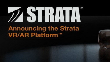 Strata进军VR/AR设计平台 提供定制化服务内容
