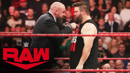 WWE RAW 2019 【RAW 11/18】游戏之王HHH认为凯文在RAW是屈才 苦口婆心劝他回NXT