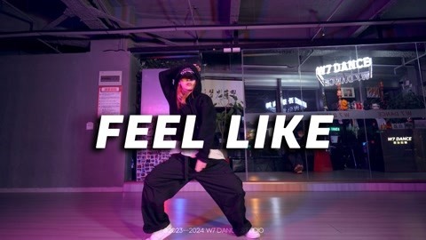 口袋舞蹈 XieXie翻跳《FEEL LIKE》| 帅气拽酷     【口袋舞蹈】