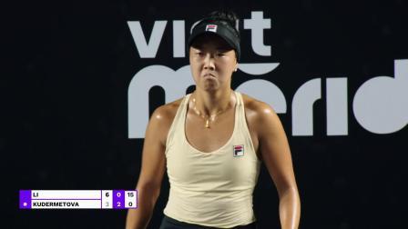 【全场回放】李2-1库德梅托娃 2024WTA梅里达站 半决赛